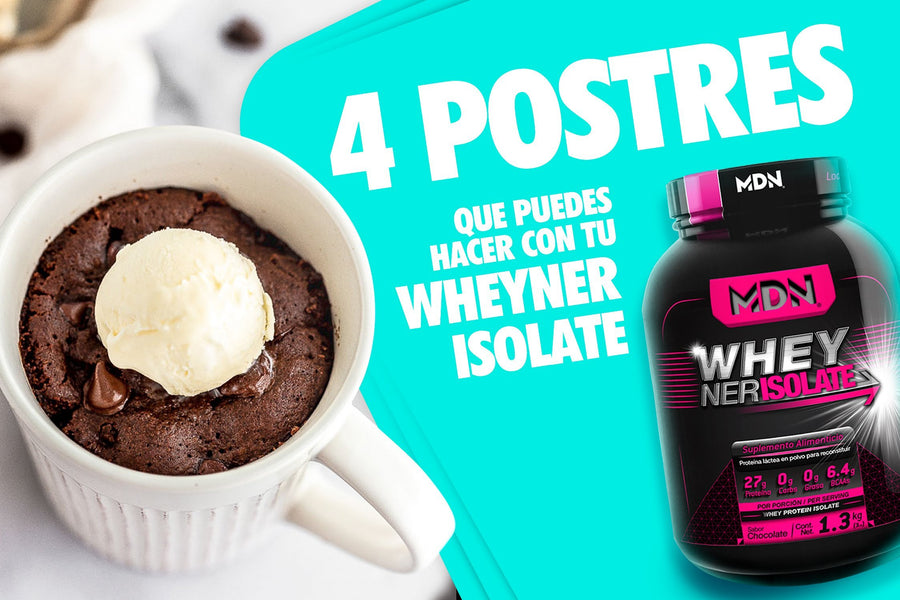 4 postres que puedes hacer con tu WHEY NER ISOLATE - MDNLabs