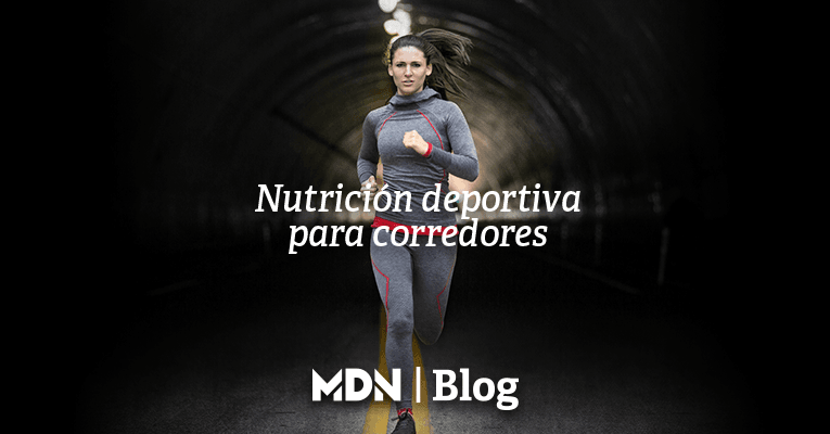 Consejos de nutrición deportiva para corredores - MDNLabs
